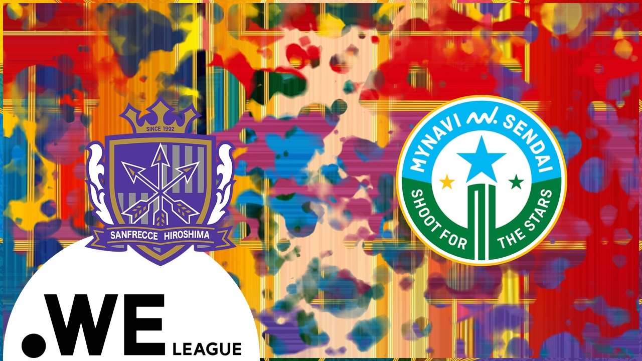 Sanfrecce Hiroshima Regina vs Mynavi Sendai poster