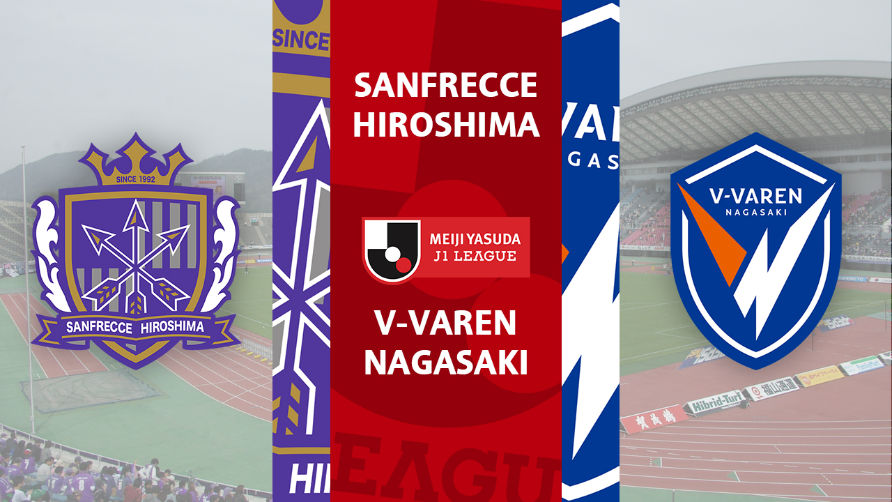 Sanfrecce Hiroshima vs V-Varen Nagasaki poster