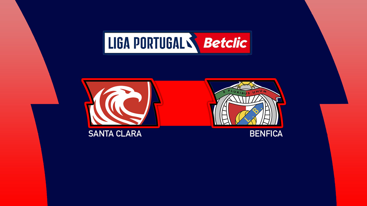 Santa Clara vs Benfica poster