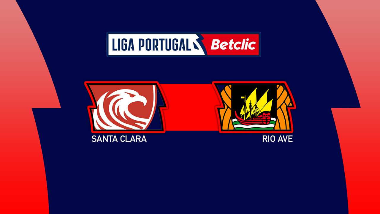 Santa Clara vs Rio Ave poster