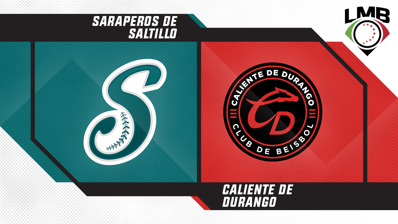 Saraperos de Saltillo vs Caliente de Durango poster
