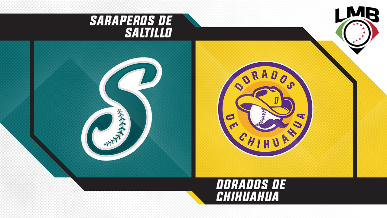 Saraperos de Saltillo vs Dorados de Chihuahua poster