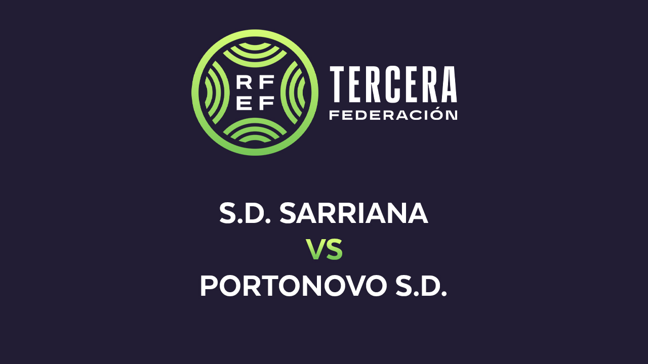 Sarriana vs Portonovo poster