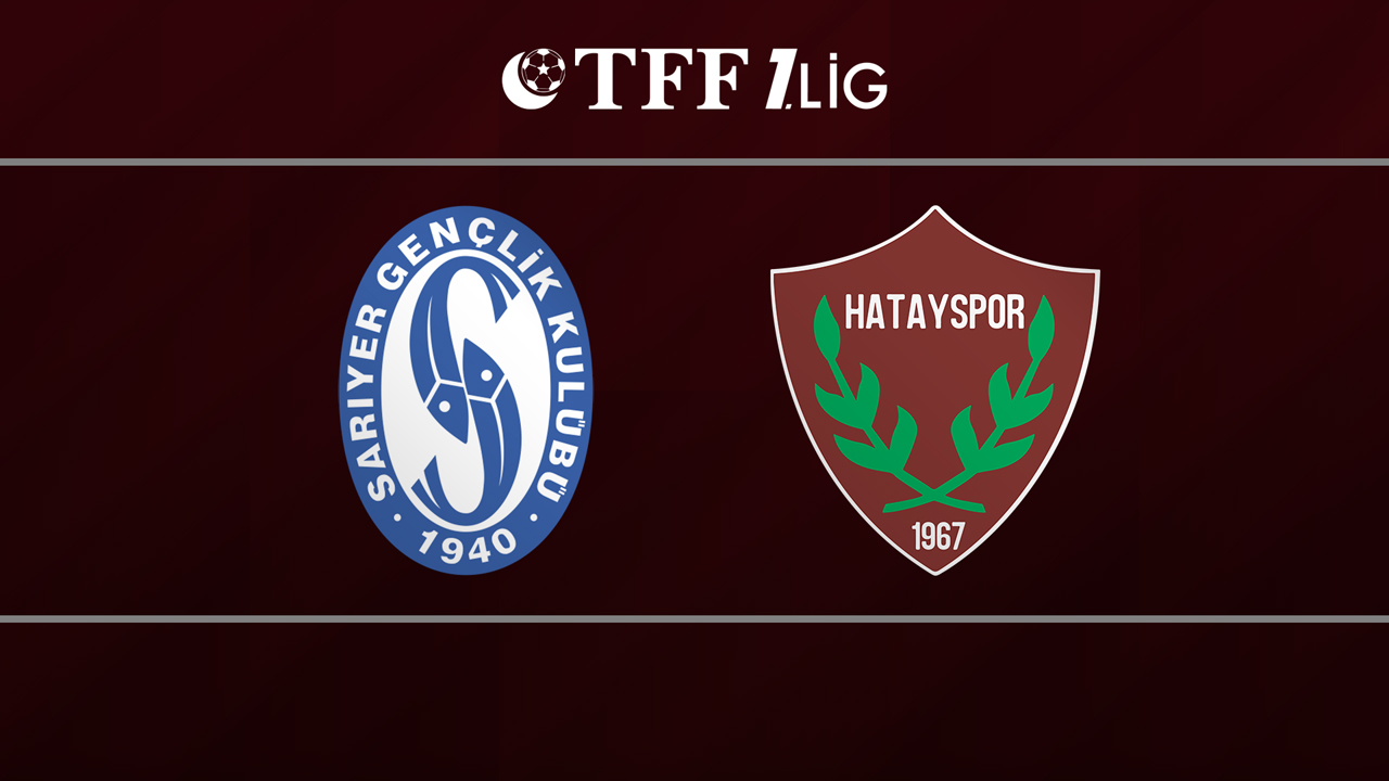 Sarıyer vs Hatayspor poster