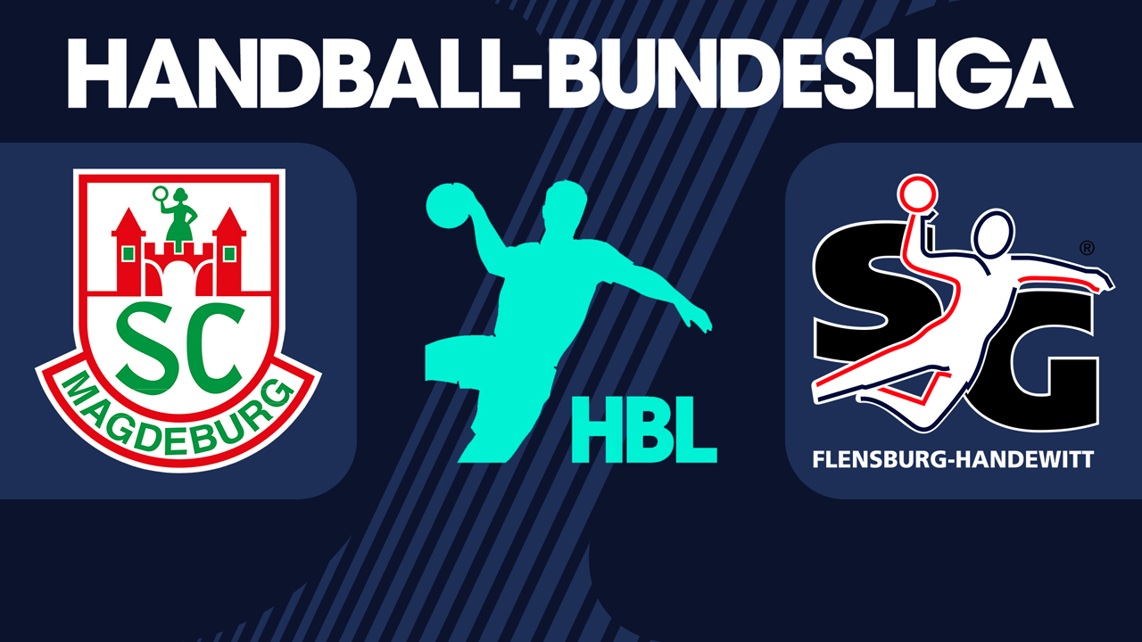 SC Magdeburg vs SG Flensburg-Handewitt poster