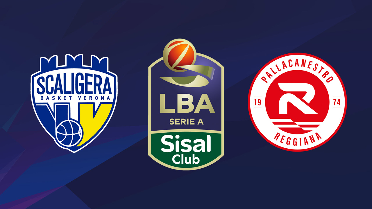 Scaligera Basket Verona vs Pallacanestro Reggiana poster
