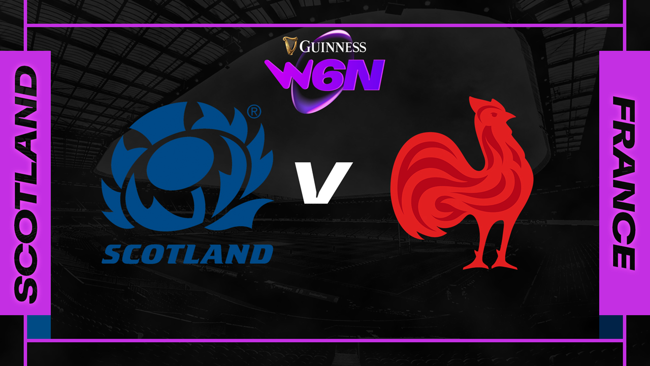 Scotland Rugby Women vs France Rugby Women poster