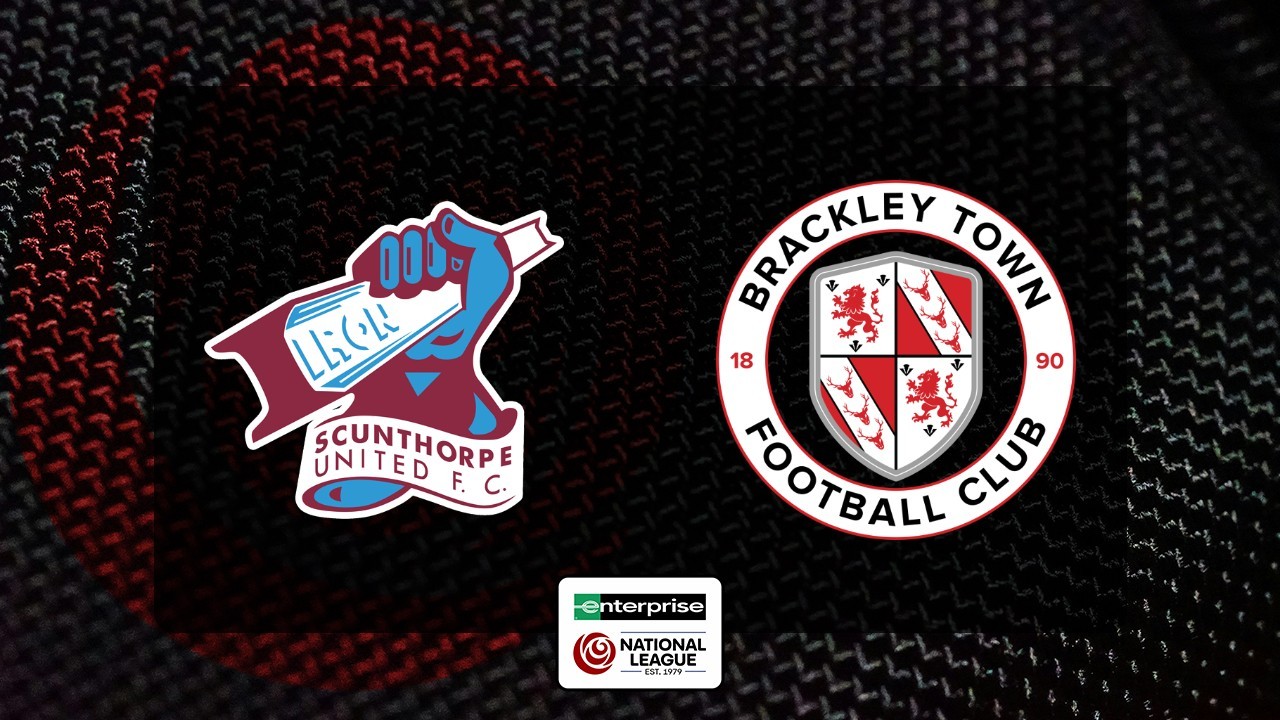 Scunthorpe United vs Brackley Town poster