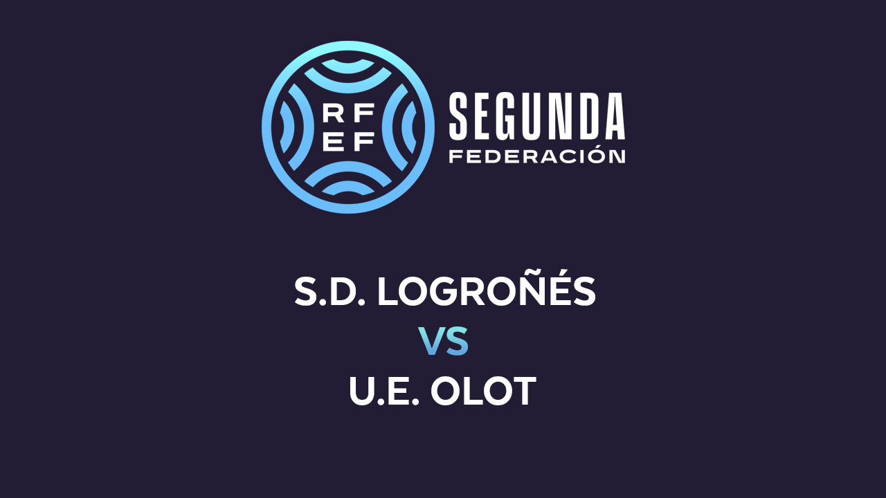 SD Logroñés vs Olot poster