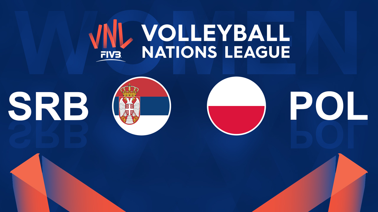 Serbia Volleyball Women vs Poland Volleyball Women poster