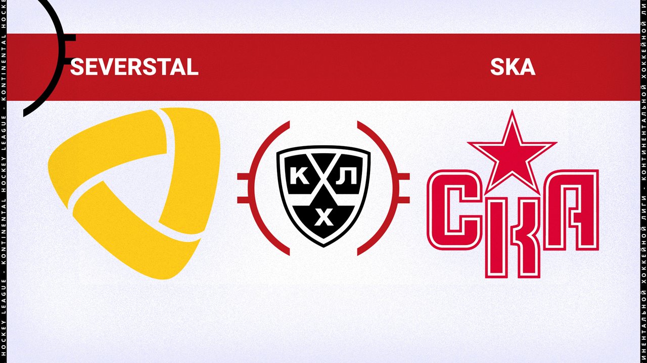 Severstal Cherepovets vs SKA Saint Petersburg poster