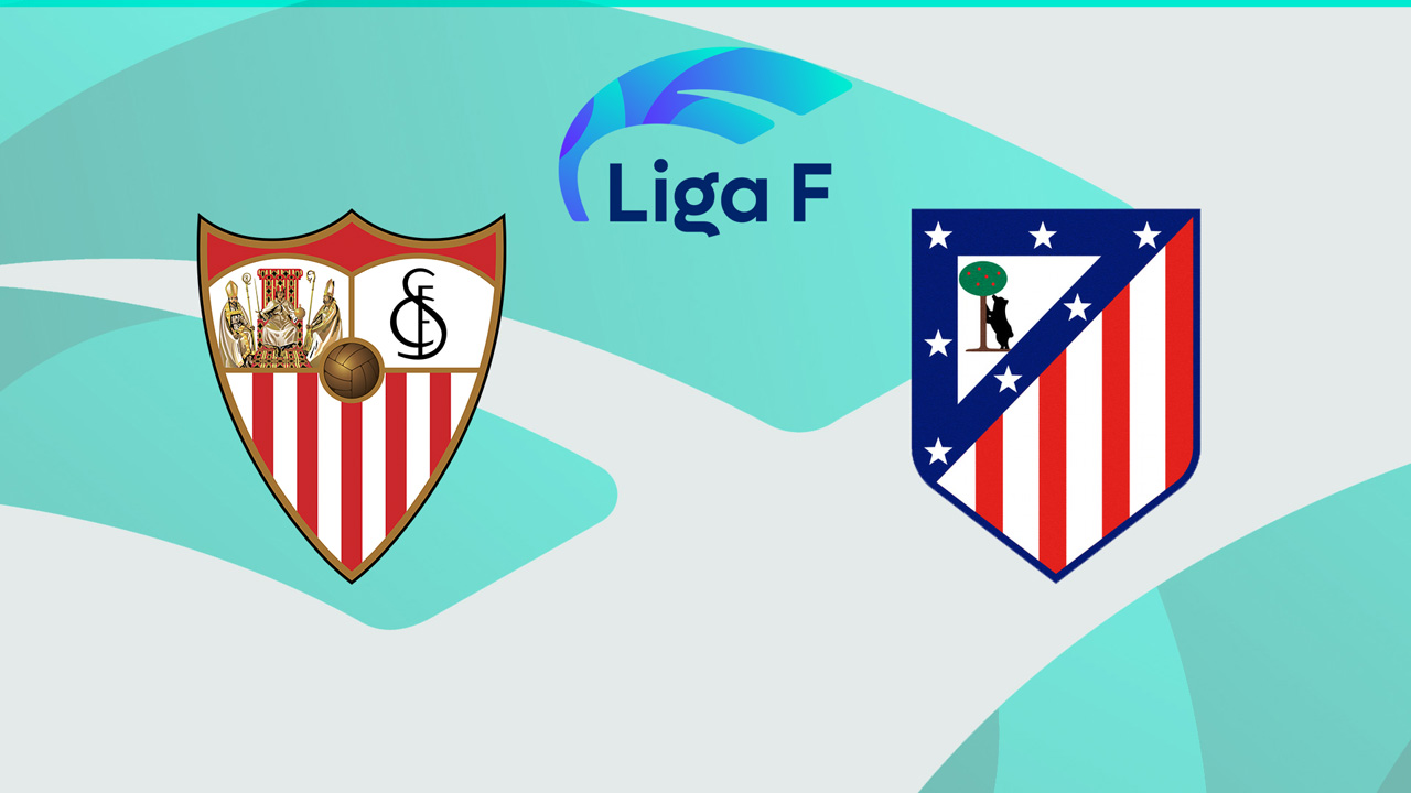 Sevilla Women vs Atlético Madrid Femenino poster