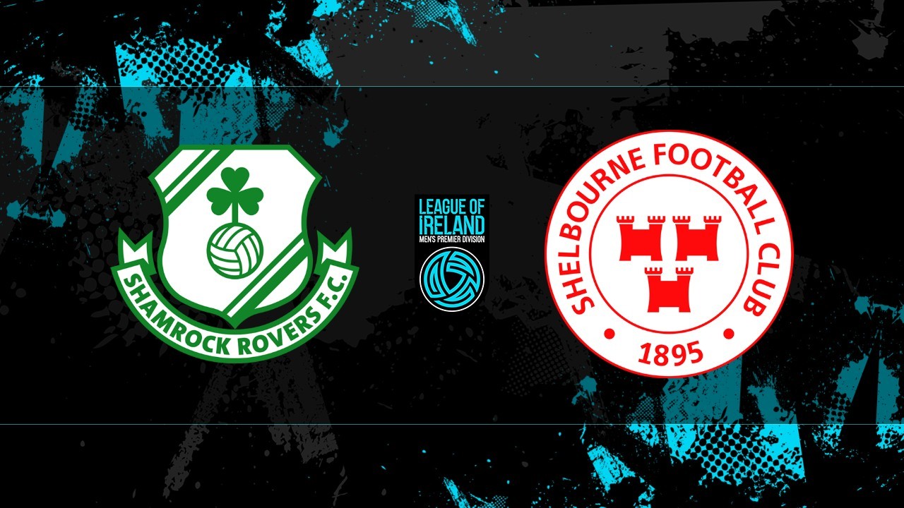 Shamrock Rovers vs Shelbourne poster