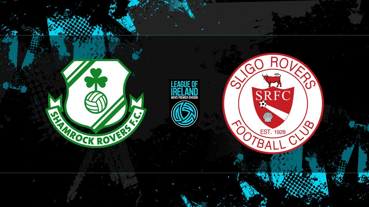 Shamrock Rovers vs Sligo Rovers poster