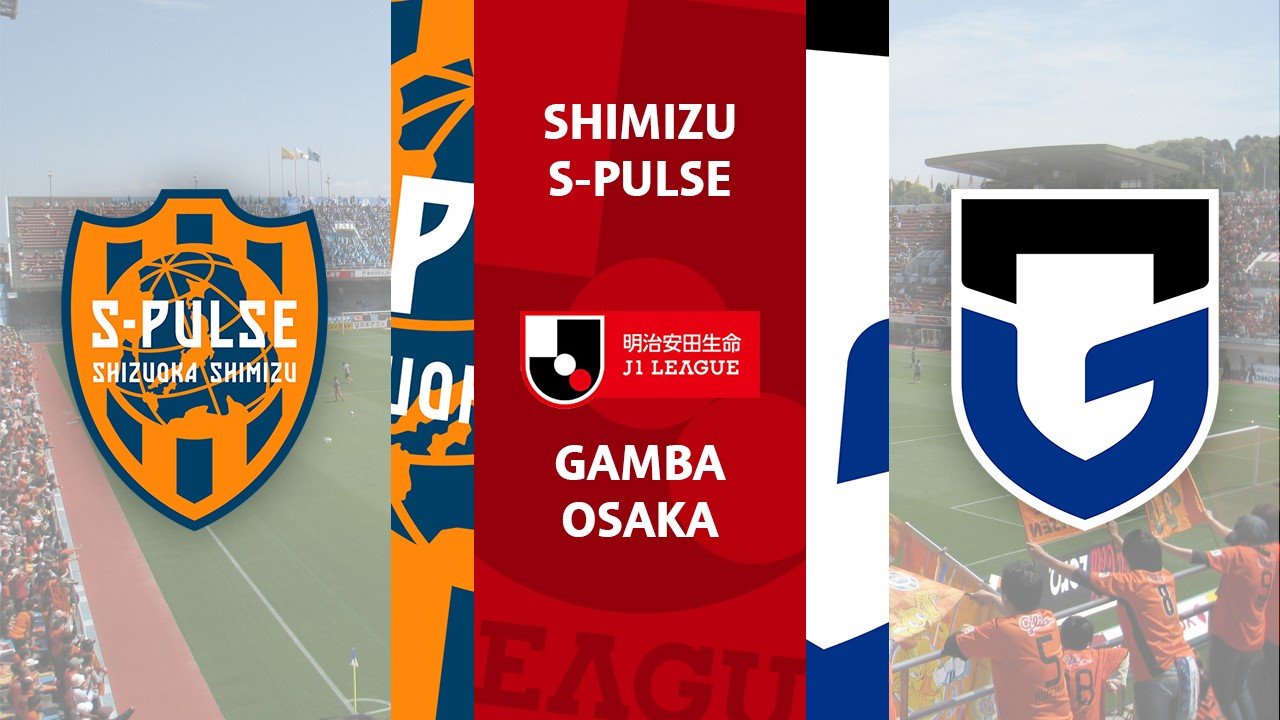 Shimizu S-Pulse vs Gamba Osaka poster