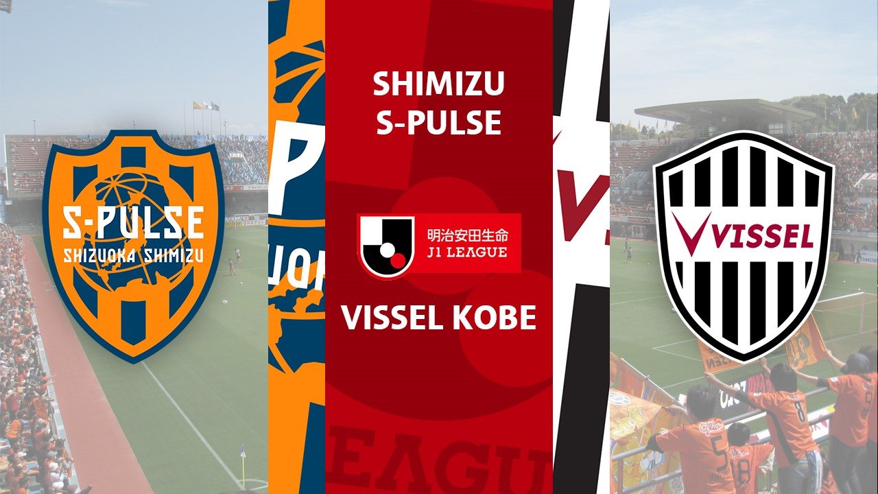 Shimizu S-Pulse vs Vissel Kobe poster