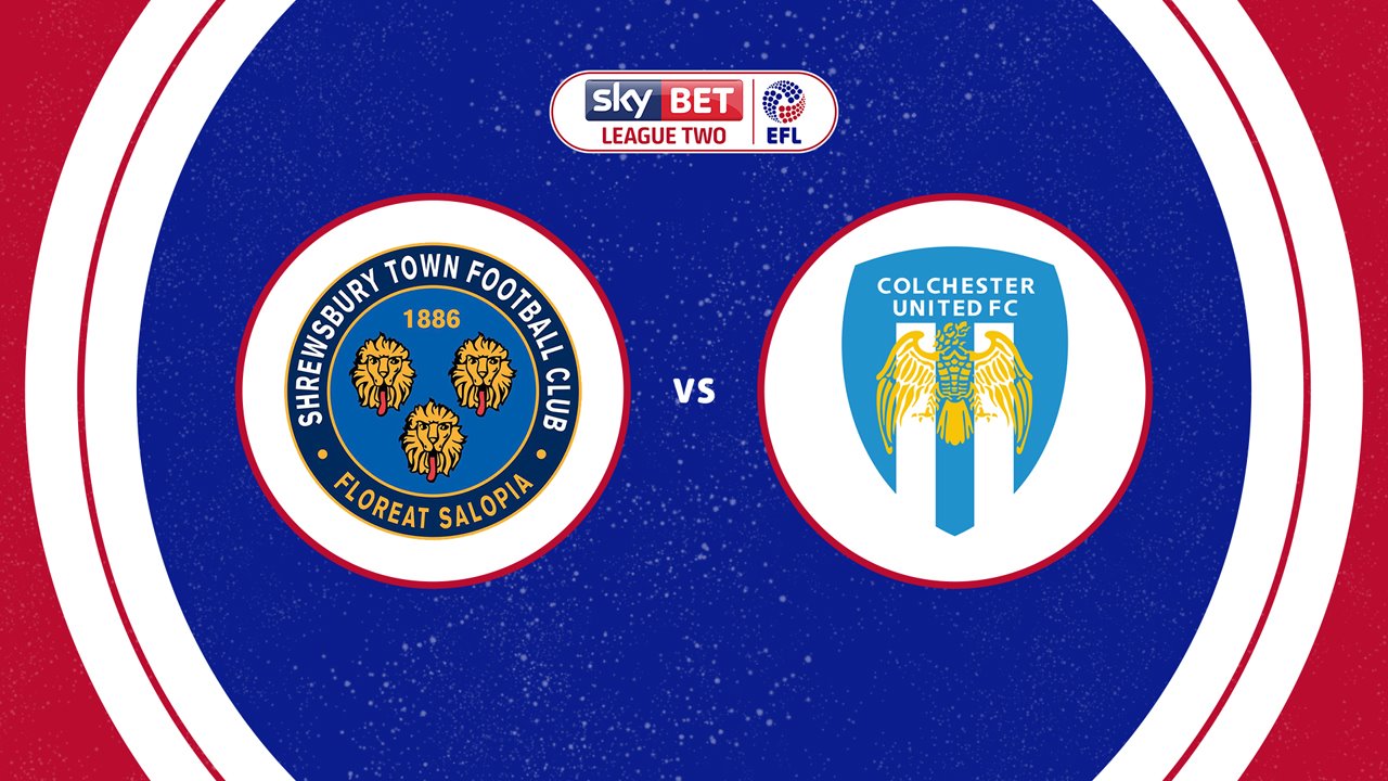 Shrewsbury Town vs Colchester United poster