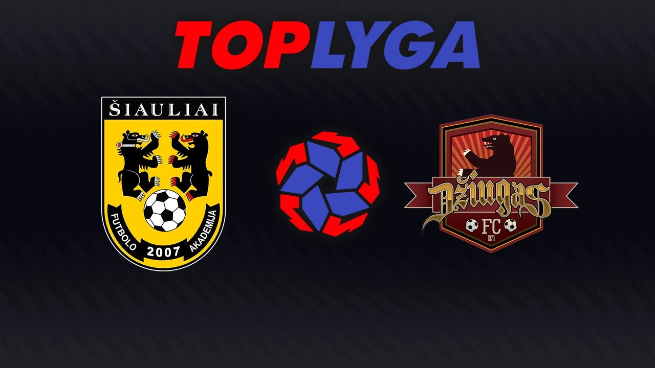 Šiauliai vs Džiugas Telšiai poster