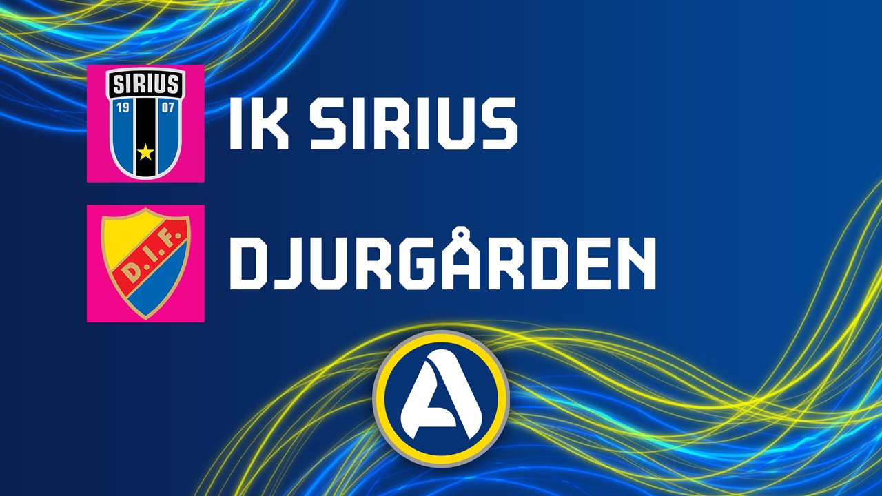 Sirius vs Djurgården poster