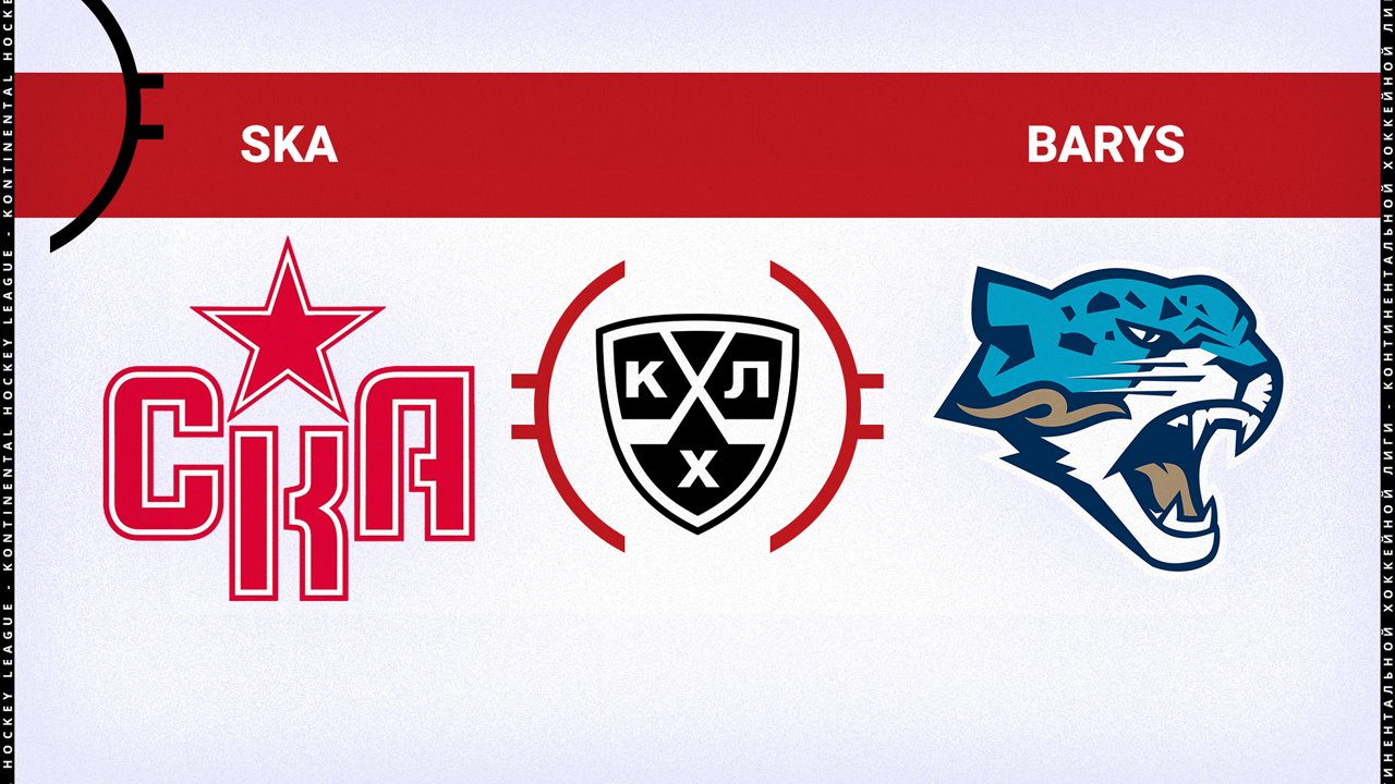 SKA Saint Petersburg vs Barys Nur-Sultan poster