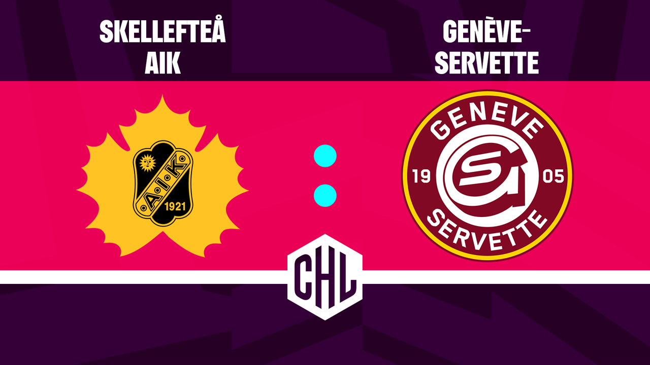 Skellefteå AIK vs Genève-Servette HC poster