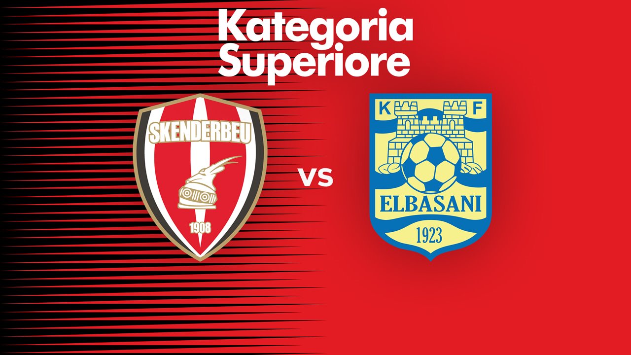 Skënderbeu Korçë vs Elbasani poster