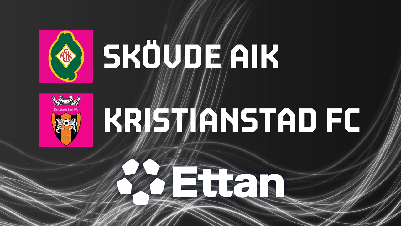 Skövde AIK vs Kristianstad poster