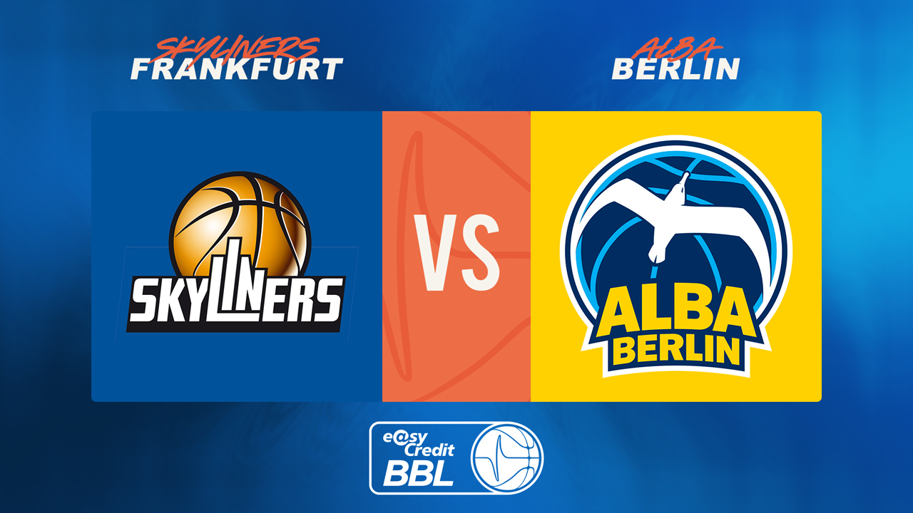 Skyliners Frankfurt vs ALBA Berlin poster