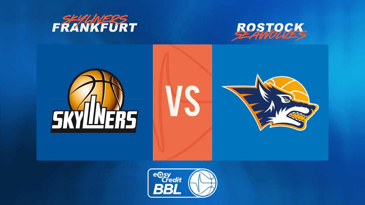 Skyliners Frankfurt vs Rostock Seawolves poster