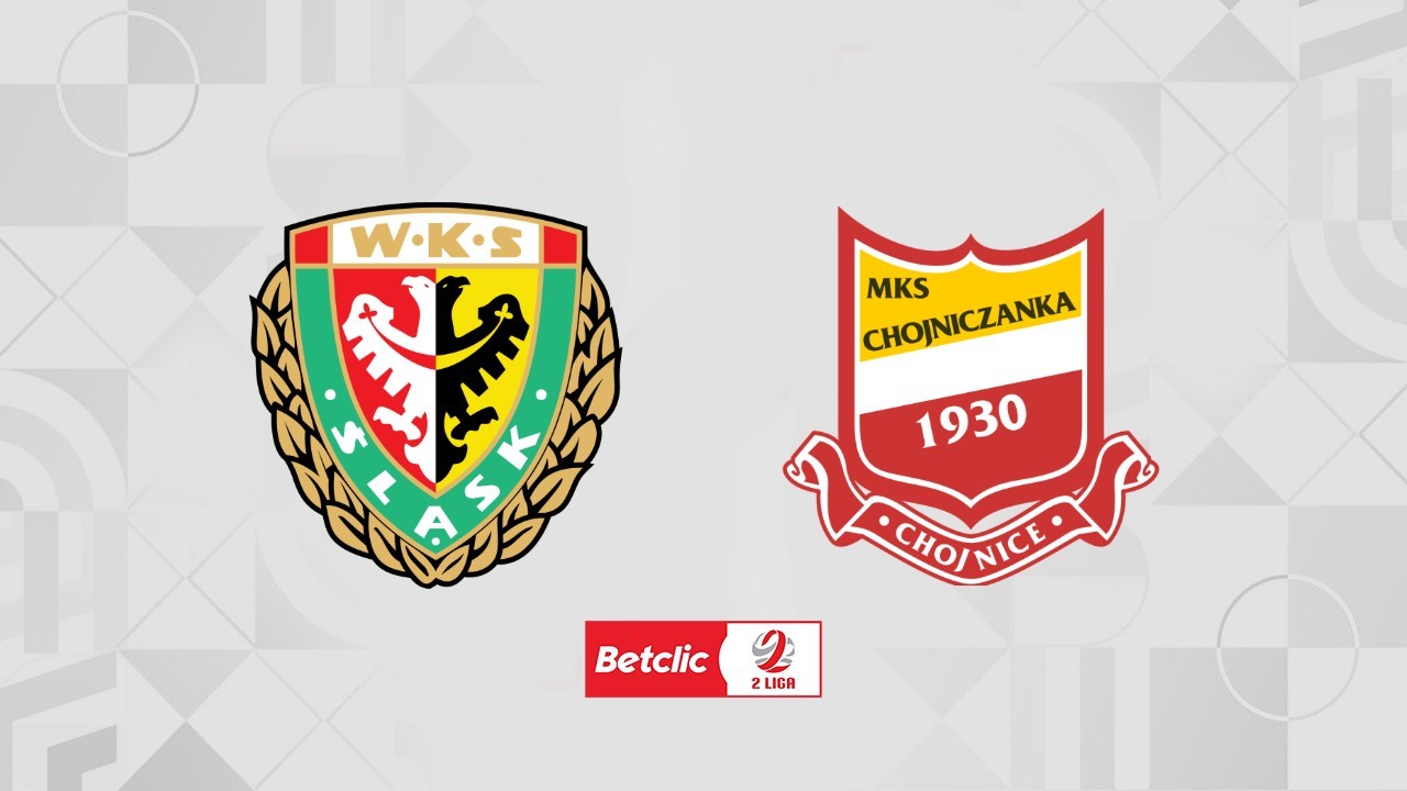 Śląsk Wrocław II vs Chojniczanka Chojnice poster