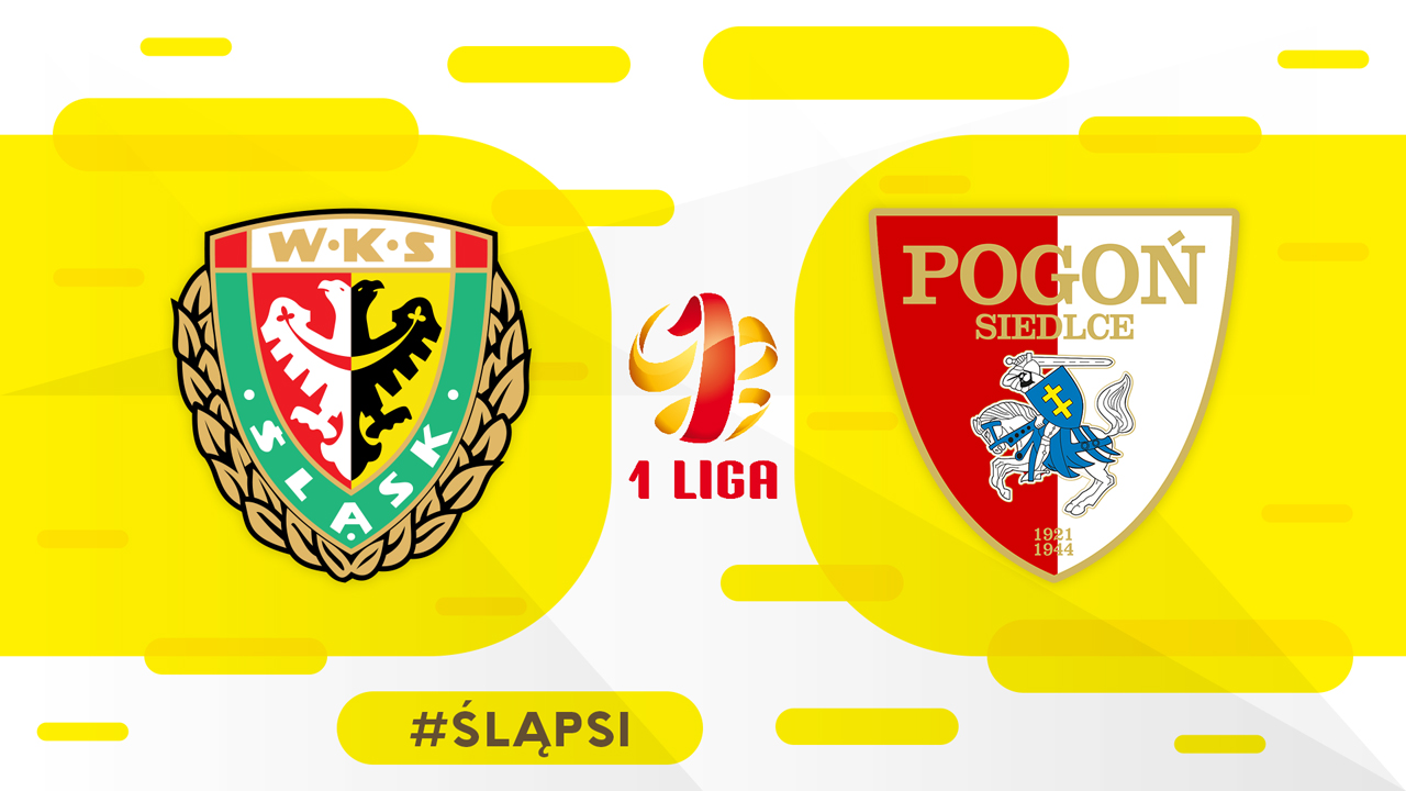 Śląsk Wrocław vs Pogoń Siedlce poster