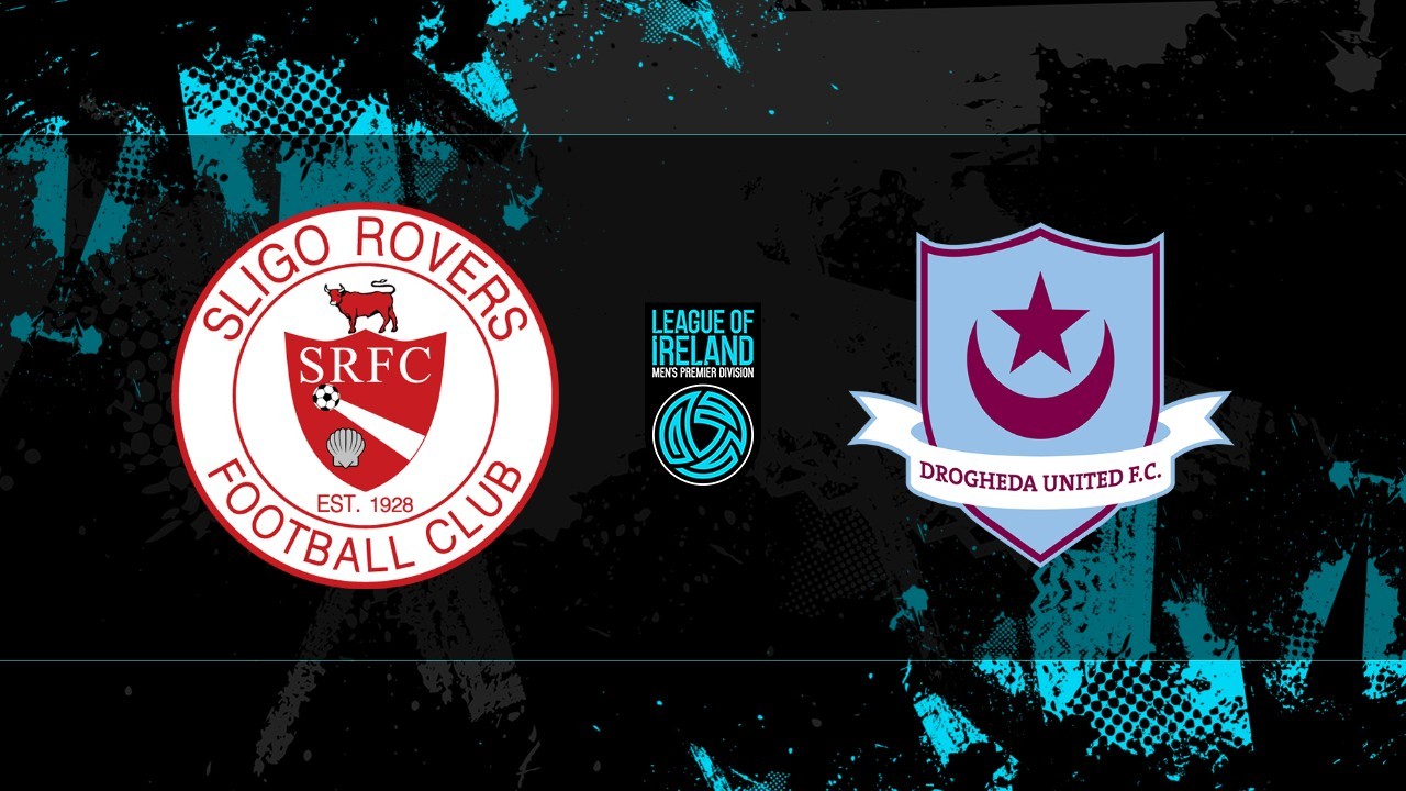 Sligo Rovers vs Drogheda United poster