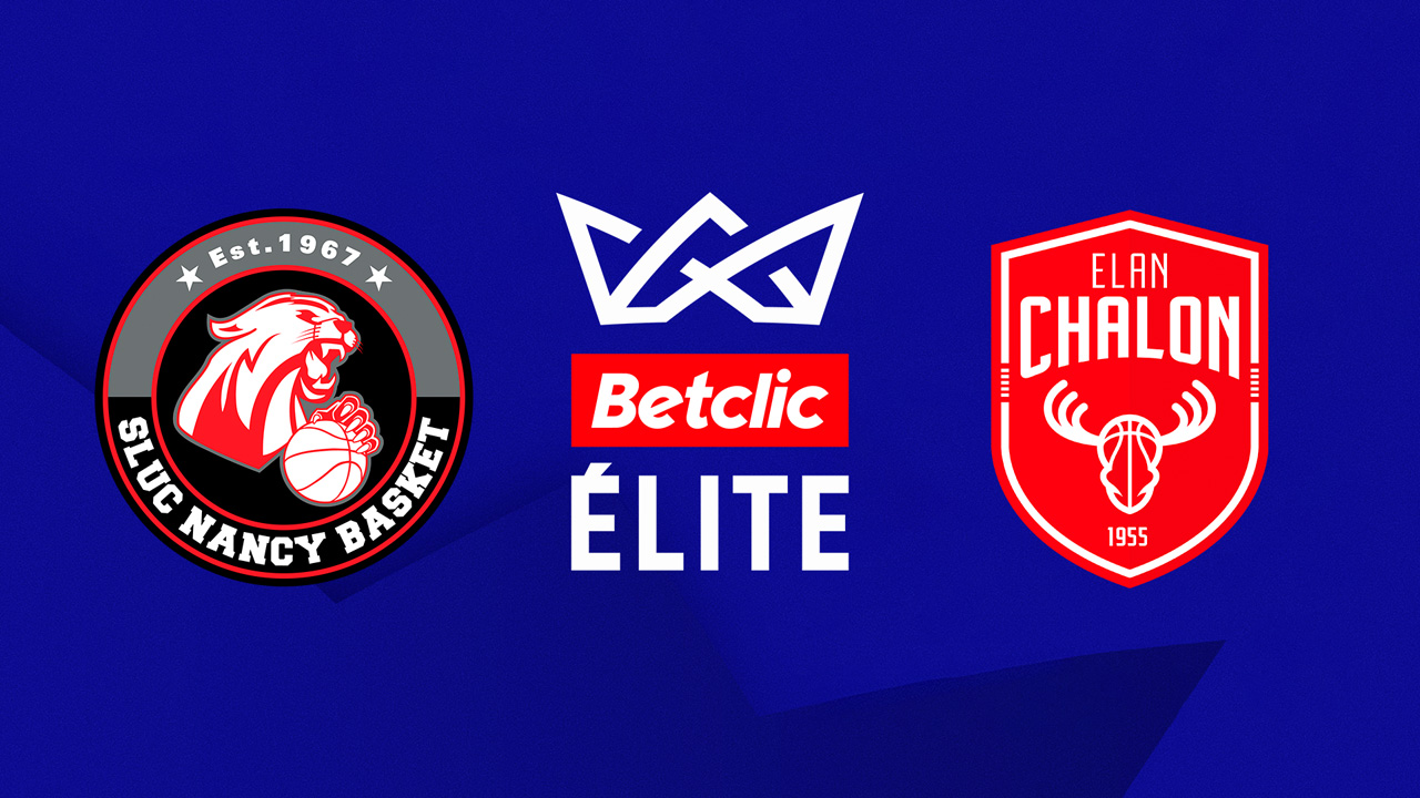 SLUC Nancy Basket vs Élan Chalon poster