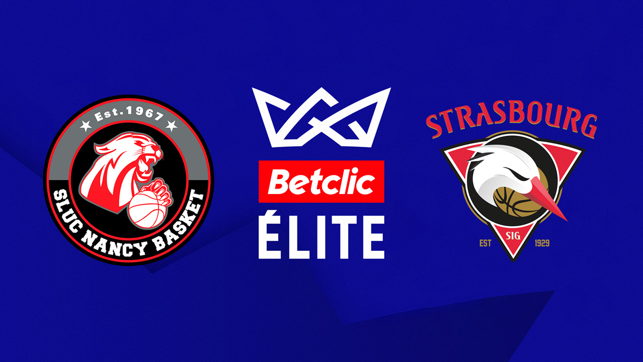 SLUC Nancy Basket vs Strasbourg poster