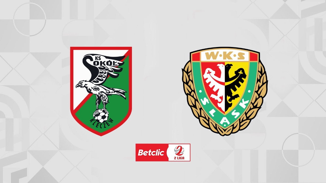 Sokół Kleczew vs Śląsk Wrocław II poster