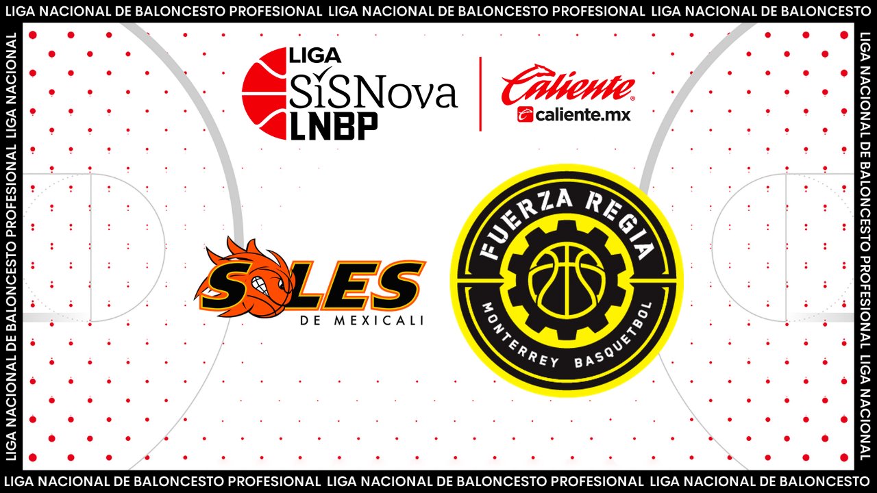 Soles de Mexicali vs Fuerza Regia de Monterrey poster