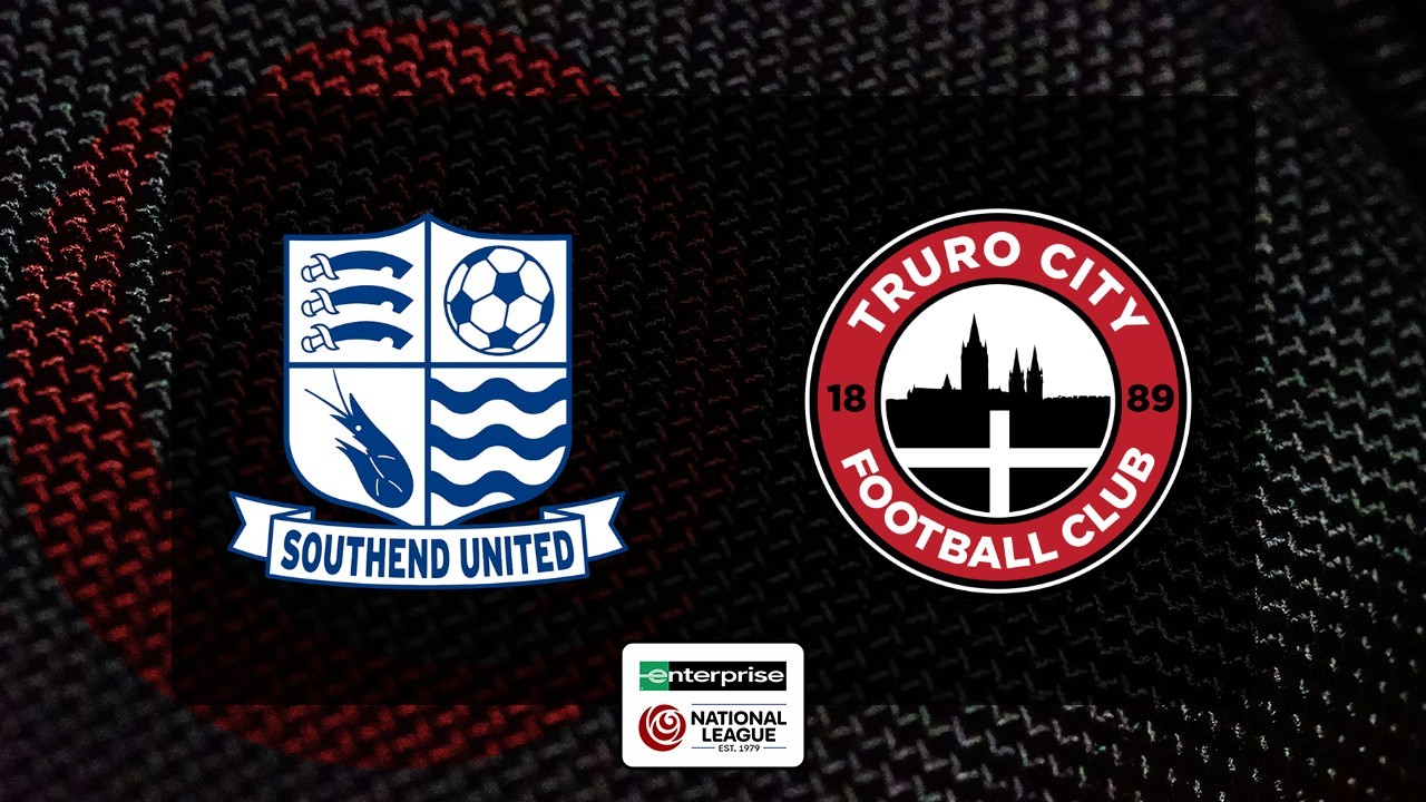 Southend United vs Truro City poster
