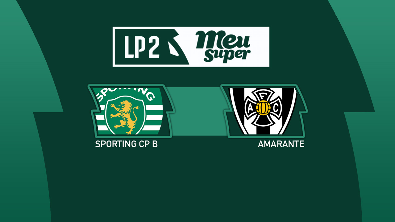 Sporting CP B vs Amarante poster