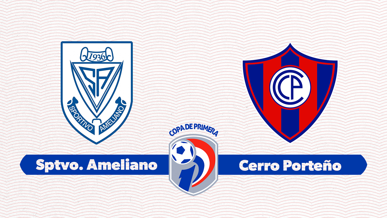 Sportivo Ameliano vs Cerro Porteño poster