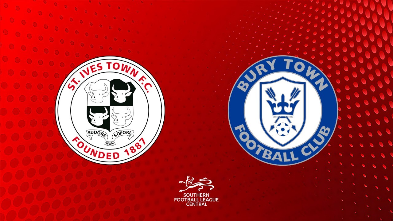 St Ives Town vs Bury Town poster