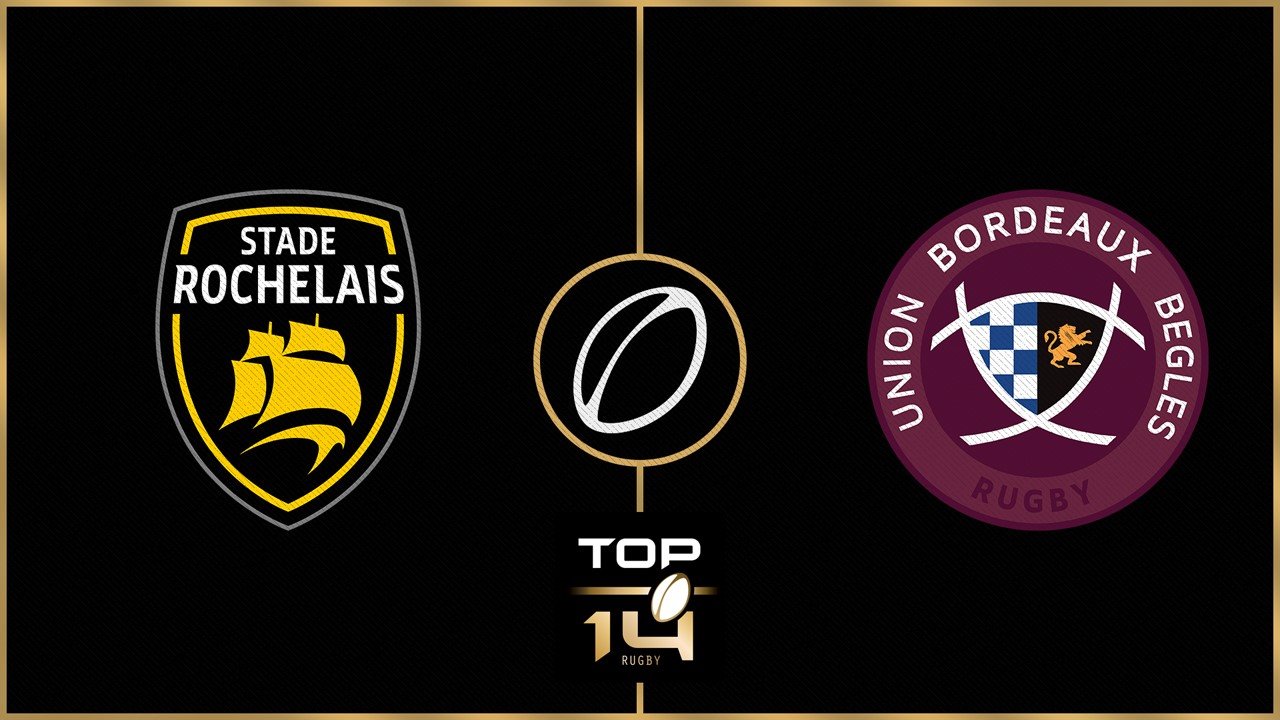 Stade Rochelais vs Union Bordeaux Bègles poster