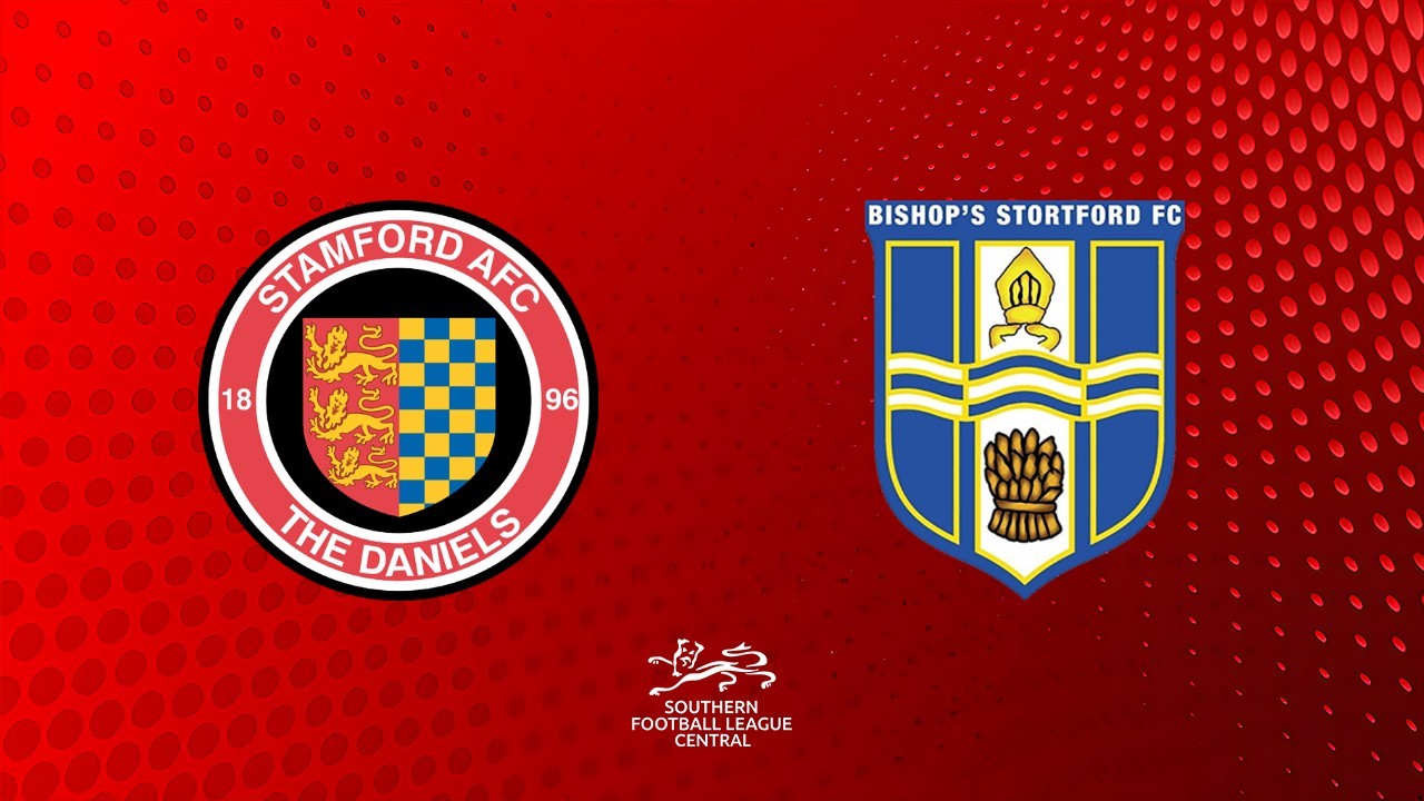 Stamford vs Bishops Stortford poster