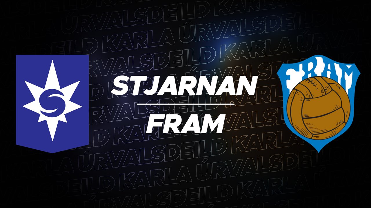 Stjarnan vs Fram Reykjavík poster