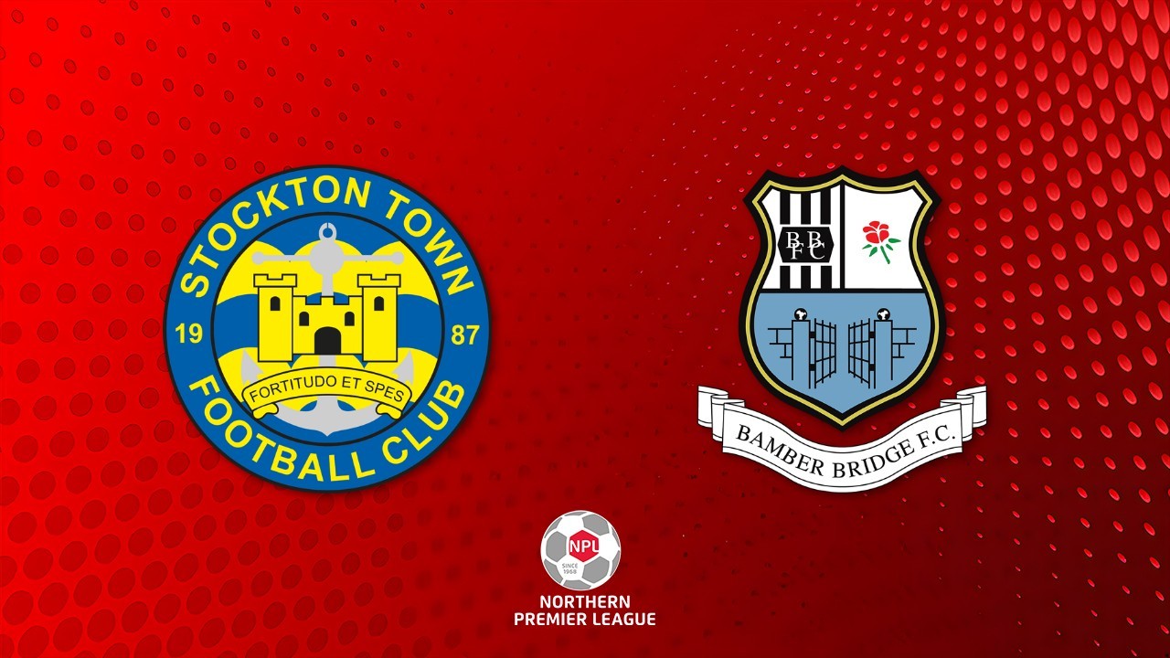Stockton Town vs Bamber Bridge poster