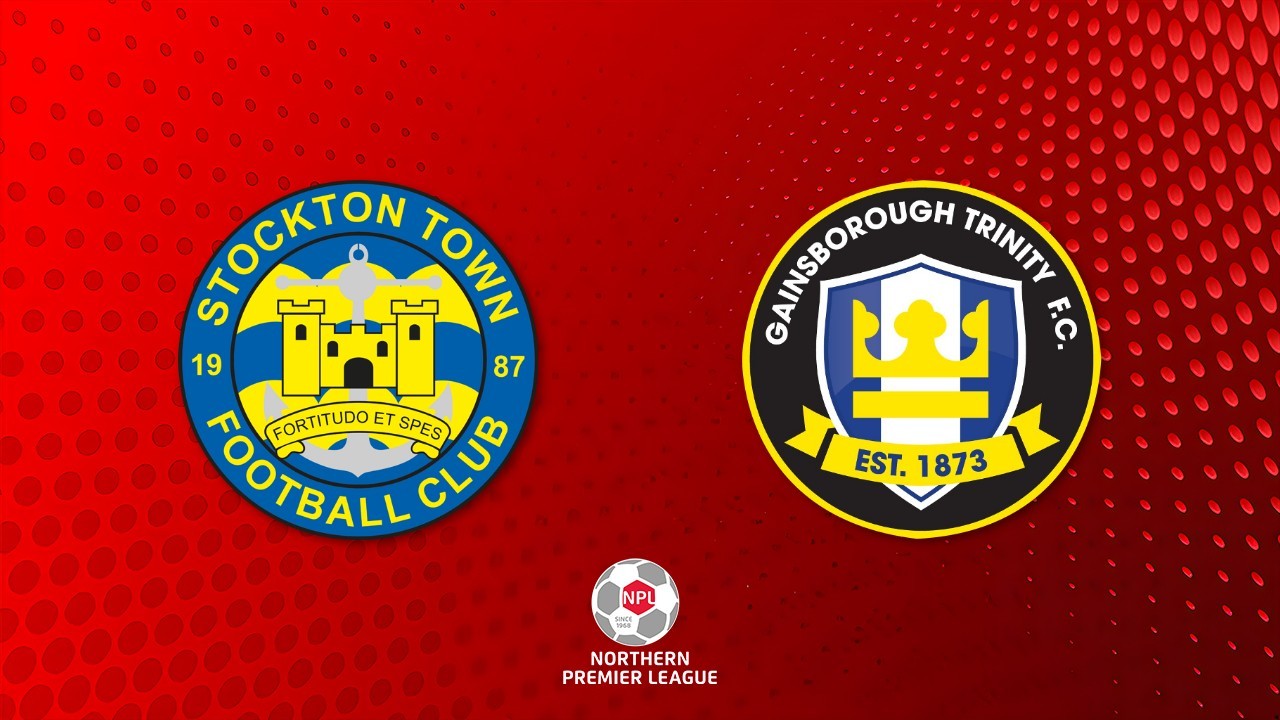 Stockton Town vs Gainsborough Trinity poster