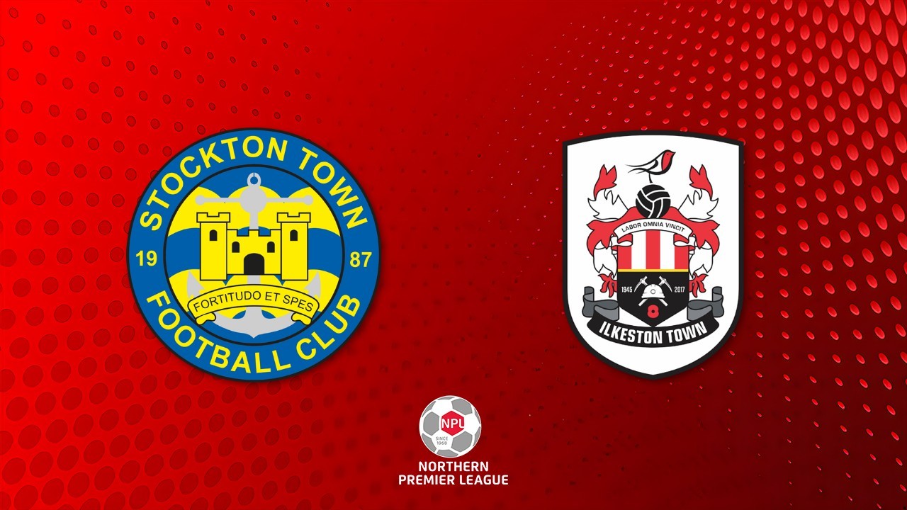 Stockton Town vs Ilkeston Town poster