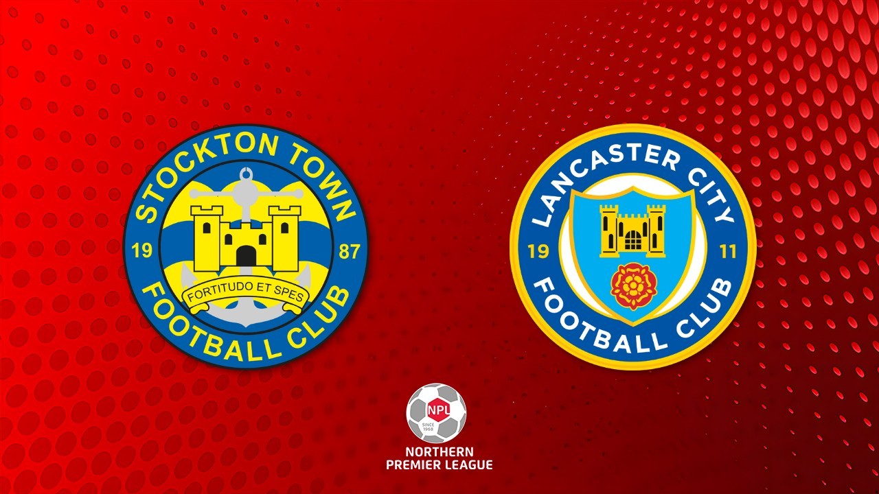 Stockton Town vs Lancaster City poster
