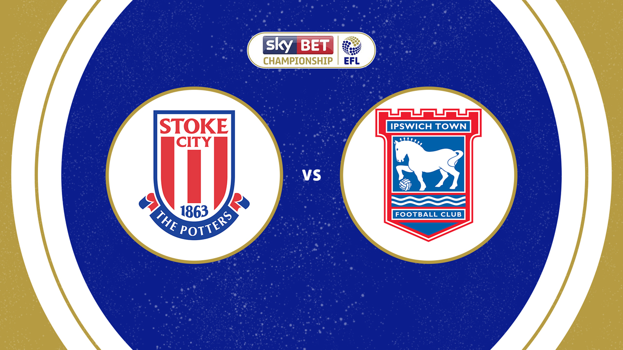 Stoke City vs Ipswich Town poster