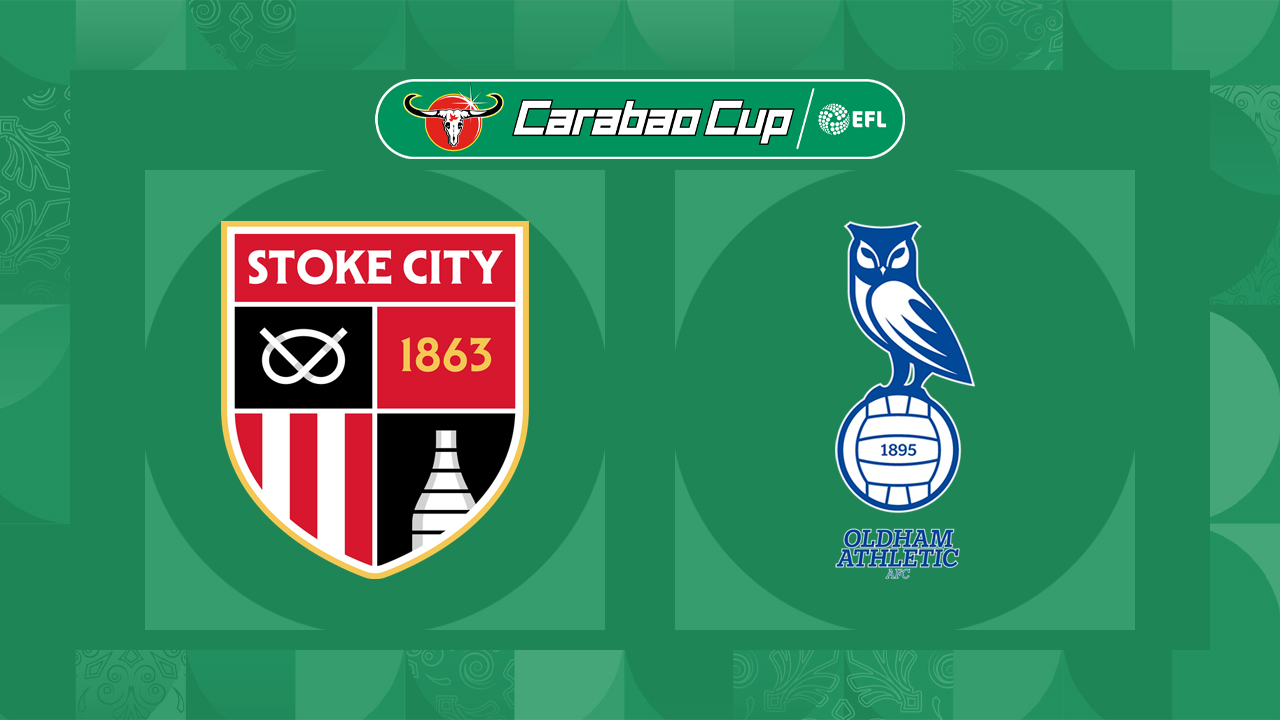 Stoke City vs Oldham Athletic poster