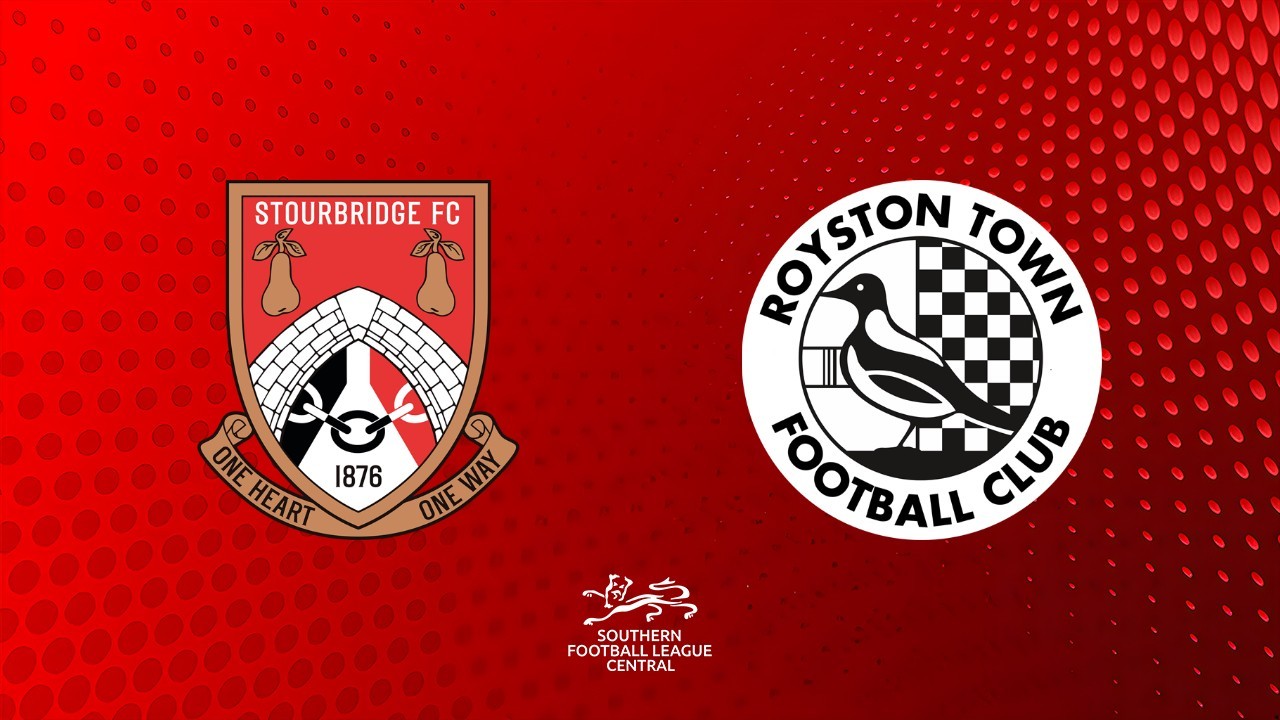 Stourbridge vs Royston Town poster